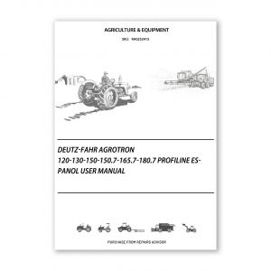 RA0252415_DEUTZ-FAHR-AGROTRON-120-130-150-150-7-165-7-180-7-Profiline-Espanol-User-Manual