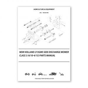 RA0265780_New-Holland-272Gms-Side-Discharge-Mower-Class-3-4-10-4-15-Parts-Manual