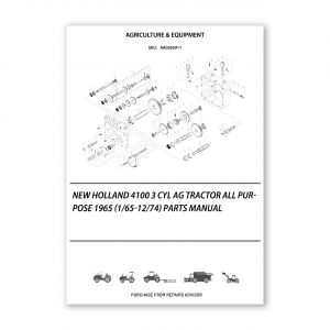 RA0265911_New-Holland-4100-3-Cyl-Ag-Tractor-All-Purpose-1965-1-65-12-74-Parts-Manual
