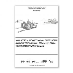 RA0266321_John-Deere-30-Inch-Mechanical-Tillers-North-American-Edition-010001-OMM141979-Operation-and-Maintenance-manual