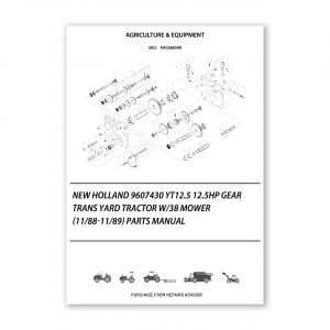 RA0266590_New-Holland-9607430-Yt12-5-12-5Hp-Gear-Trans-Yard-Tractor-W-38-Mower-11-88-11-89-Parts-Manual