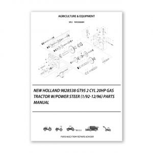 RA0266684_New-Holland-9828538-Gt95-2-Cyl-20Hp-Gas-Tractor-W-Power-Steer-1-92-12-96-Parts-Manual