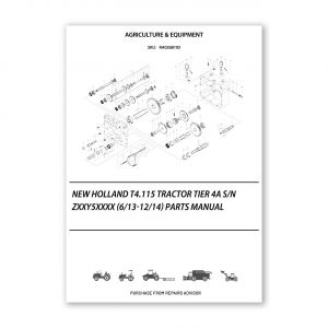 RA0268105_New-Holland-T4-115-Tractor-Tier-4A-S-N-Zxxy5Xxxx-6-13-12-14-Parts-Manual