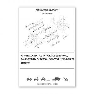 RA0268190_New-Holland-T4030F-Tractor-6-08-5-12-T4030F-Upgrade-Special-Tractor-2-12-Parts-Manual