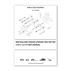 RA0268685_New-Holland-Td4030F-Upgrade-Tractor-Tier-3-9-13-12-17-Parts-Manual