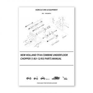RA0268761_New-Holland-Tf44-Combine-Underfloor-Chopper-1-83-12-93-Parts-Manual