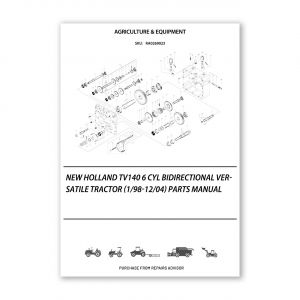 RA0269023_New-Holland-Tv140-6-Cyl-Bidirectional-Versatile-Tractor-1-98-12-04-Parts-Manual
