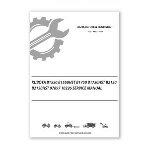 RA0311849_Kubota-B1550-B1550HST-B1750-B1750HST-B2150-B2150HST-97897-10226-service-manual