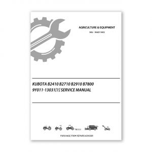 RA0311852_Kubota-B2410-B2710-B2910-B7800-9Y011-13031-1-service-manual