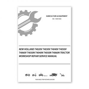 RA0314362_New-Holland-T4020V-T4030V-T4040V-T4050V-T4060V-T4030N-T4040N-T4050N-T4060N-Tractor-Workshop-Repair-Service-Manual