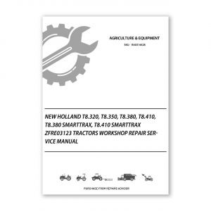 RA0314428_New-Holland-T8-320-T8-350-T8-380-T8-410-T8-380-SmartTrax-T8-410-SmartTrax-ZFRE03123-Tractors-Workshop-Repair-Service-Manual