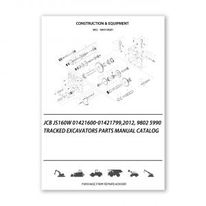 RA0159201_JCB-JS160W-01421600-01421799-2012-9802-5990-Tracked-Excavators-Parts-manual-catalog