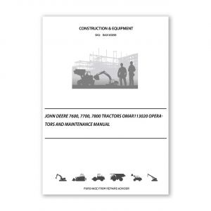 RA0165099_John-Deere-7600-7700-7800-Tractors-OMAR113020-Operators-and-Maintenance-Manual
