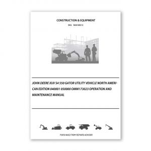 RA0169212_John-Deere-XUV-S4-550-Gator-Utility-Vehicle-North-American-Edition-040001-050000-OMM173023-Operation-and-Maintenance-manual