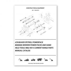 RA0244701_JCB-BEAVER-Petrol-Powerpack-B000000-B999999-Power-Packs-and-Hand-Held-Tools-9802-9015-Current-Range-Parts-manual-catalog
