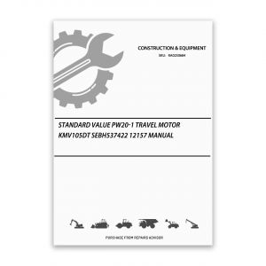 RA0250684_Standard-Value-Pw20-1-Travel-Motor-Kmv105Dt-SEBH537422-12157-Manual