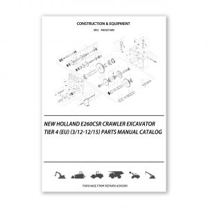 RA0251605_New-Holland-E260Csr-Crawler-Excavator-Tier-4-Eu-3-12-12-15-Parts-manual-catalog