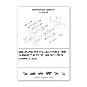 RA0252978_New-Holland-Mhs-Wheel-Excavators-From-Sn-307086-To-Sn-307199-3-89-12-05-Parts-manual-catalog