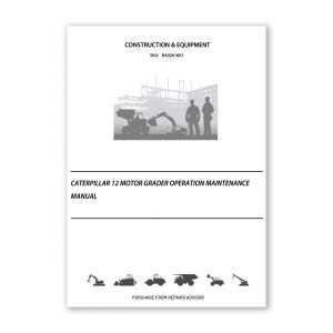 RA0261601_Caterpillar-12-MOTOR-GRADER-Operation-Maintenance-Manual
