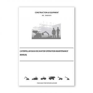 RA0261819_Caterpillar-E650-EXCAVATOR-Operation-Maintenance-Manual