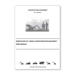 RA0262853_Komatsu-WA100-1-Wheel-loader-Operation-and-Maintenance-Manual