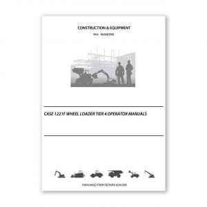 RA0263392_Case-1221F-Wheel-Loader-Tier-4-operator-manuals