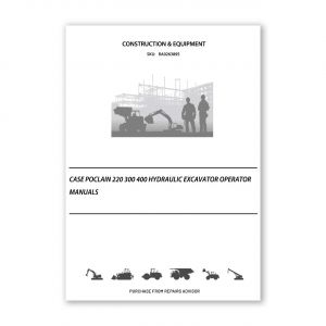RA0263895_Case-Poclain-220-300-400-Hydraulic-Excavator-operator-manuals