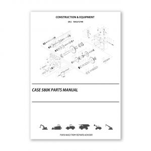RA0272799_CASE-580K-Parts-Manual