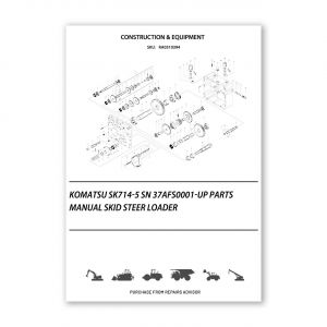 RA0310394_Komatsu-SK714-5-SN-37AFS0001-Up-Parts-manual-skid-steer-loader