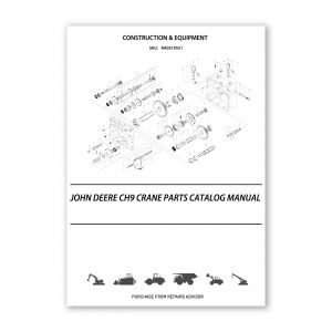 RA0319551_John-Deere-Ch9-Crane-Parts-Catalog-Manual