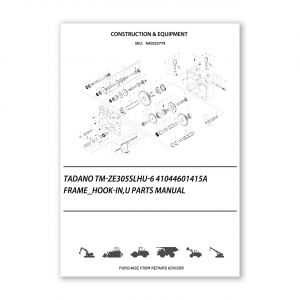 RA0325779_Tadano-Tm-Ze305Slhu-6-41044601415A-Frame_Hook-In-U-Parts-manual