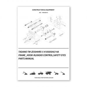 RA0326315_Tadano-Tm-Ze504Hrs-5-41050504214A-Frame_Hook-In-Radio-Control-Safety-Eyes-Parts-manual
