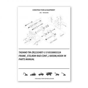 RA0326766_Tadano-Tm-Zr223-Hef-3-31053000332A-Frame_Std-Rem-Rad-Cont-3-Boom-Hook-In-Parts-manual