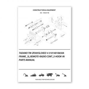 RA0327198_Tadano-Tm-Zr305Sl-Hex-4-31014010650A-Frame_Sl-Remote-Radio-Cont-S-Hook-In-Parts-manual