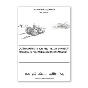 RA0255451_Case-Maxxum-110-120-130-115-125-140-Multi-Controller-Tractor-2-Operators-Manual