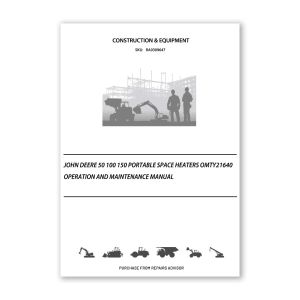 RA0309647_John-Deere-50-100-150-Portable-Space-Heaters-OMTY21640-Operation-and-Maintenance-manual