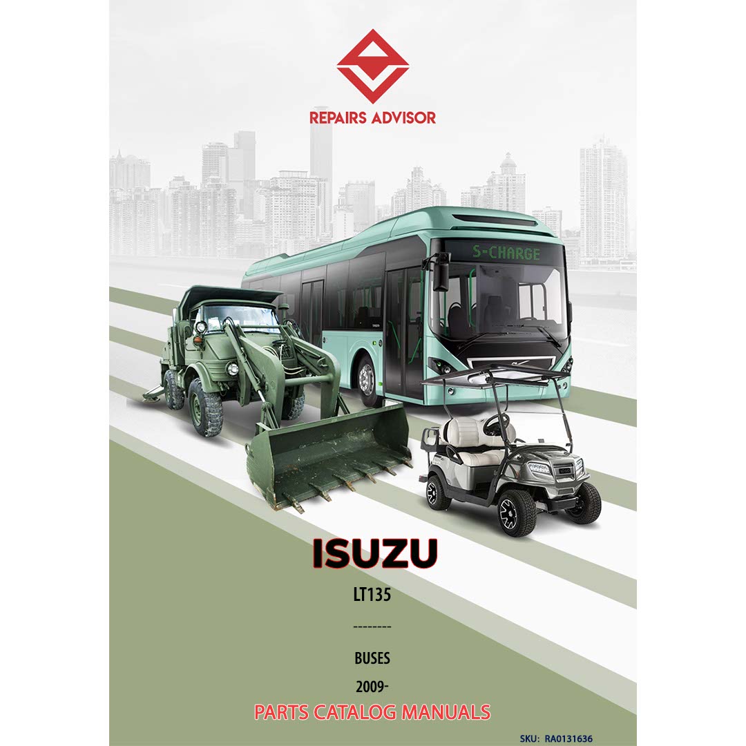 ISUZU LT134 (RHD) EURO2_5 2009- Buses Parts Catalog Manual